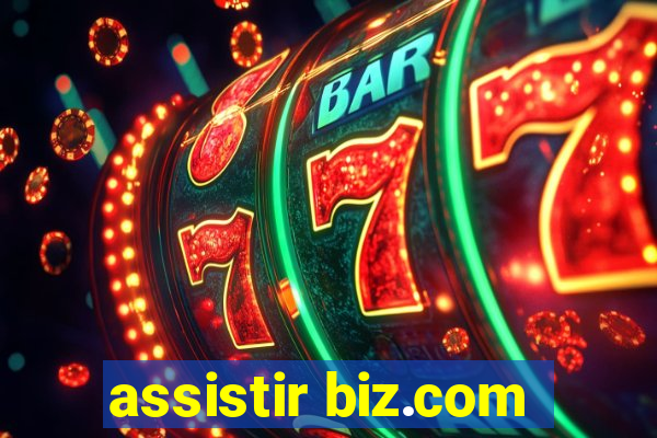 assistir biz.com